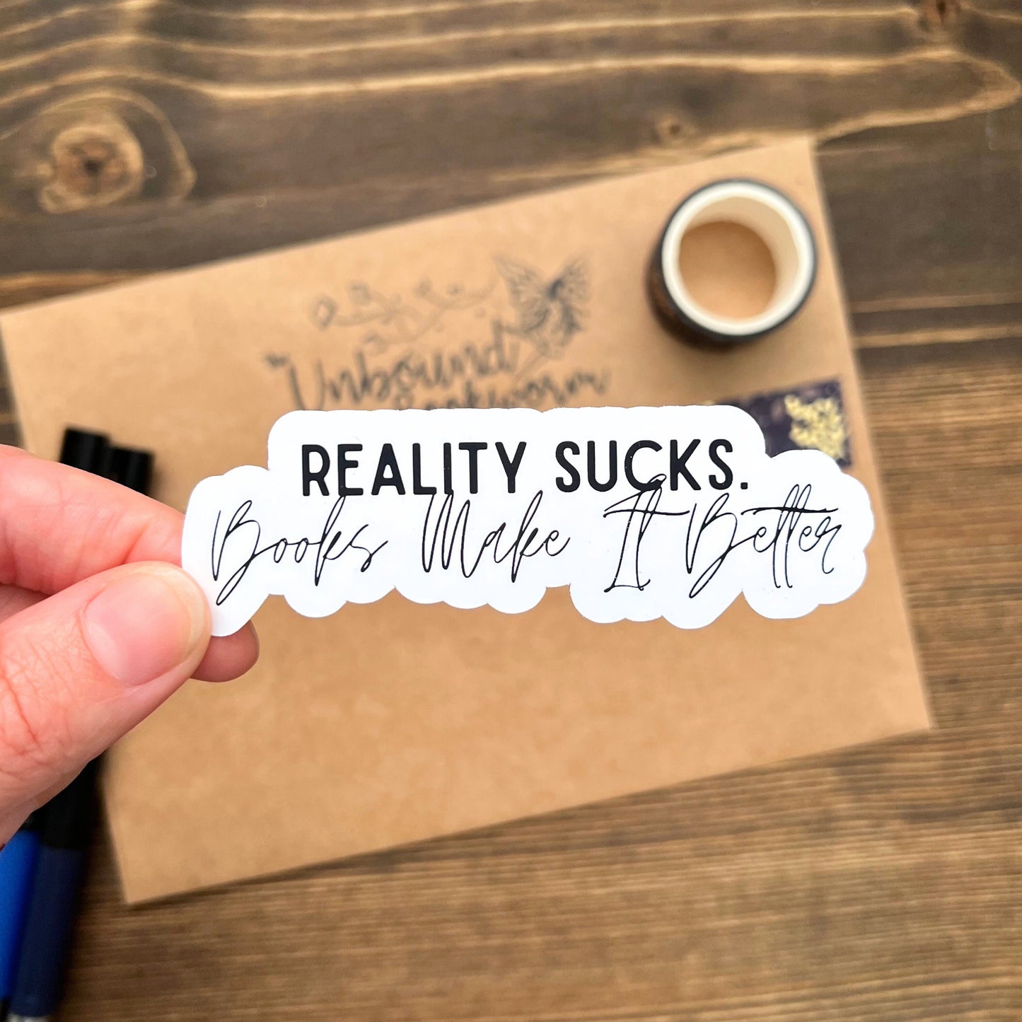 Reality Sucks, Books Make It Better Bookish Sticker
