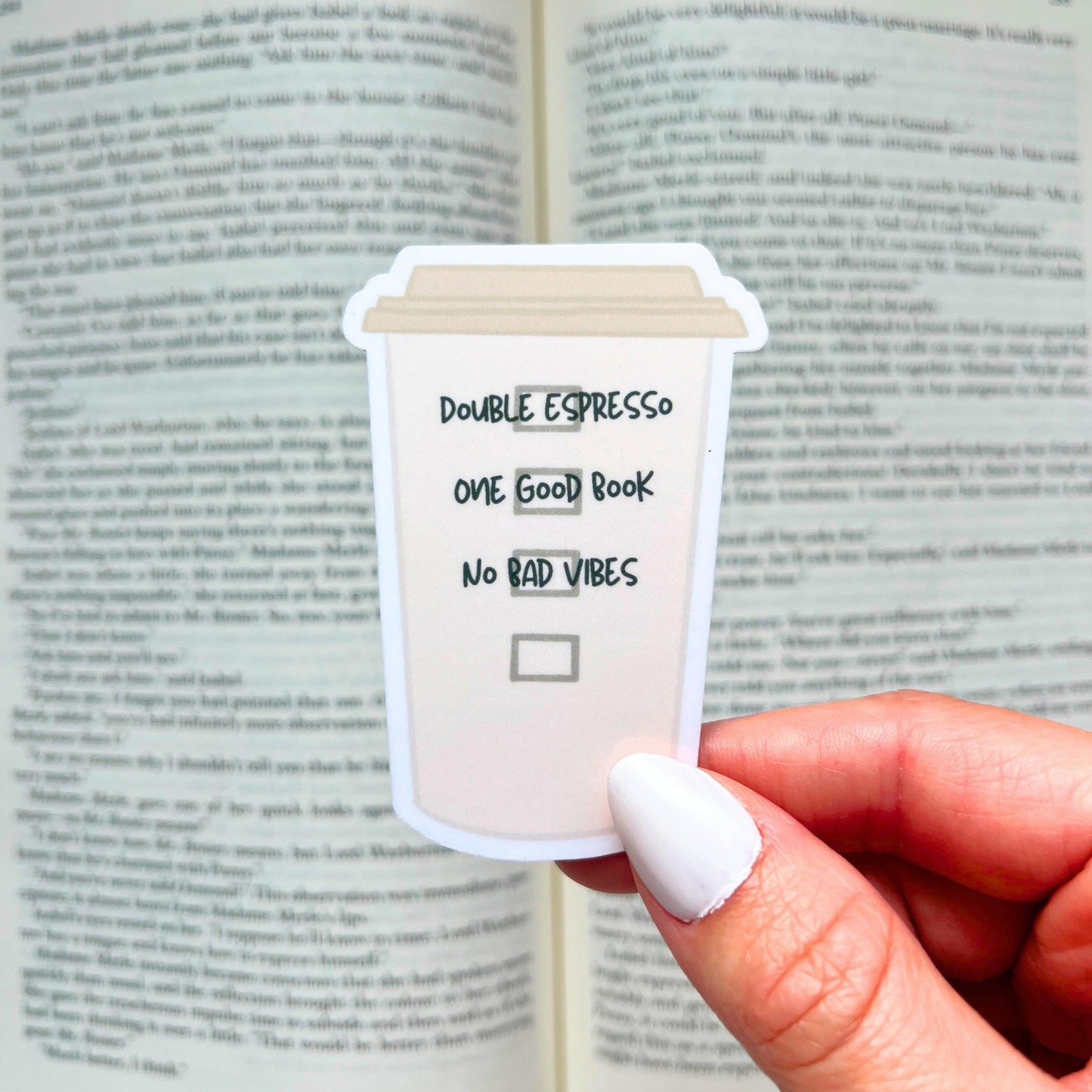 Double Espresso, One Good Book, No Bad Vibes Bookish Sticker