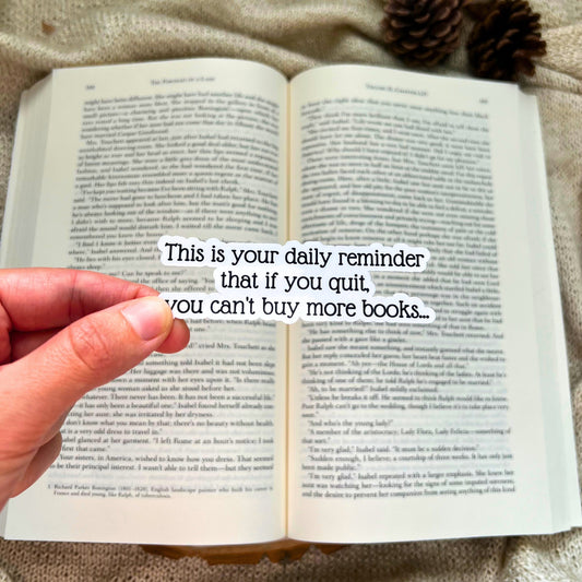 Daily Reminder Bookish Sticker