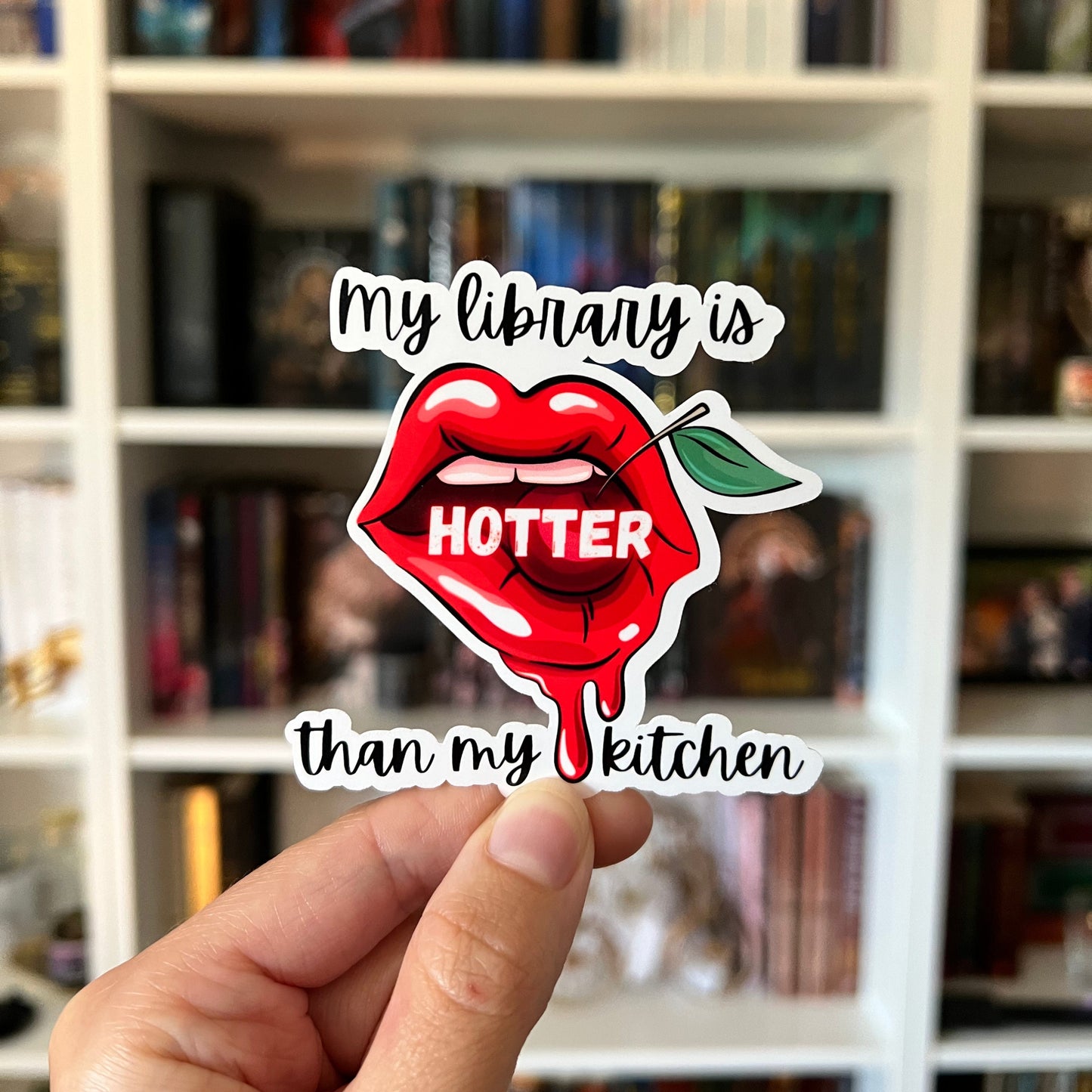 Hotter Than My Kitchen Vinyl Bookish Sticker