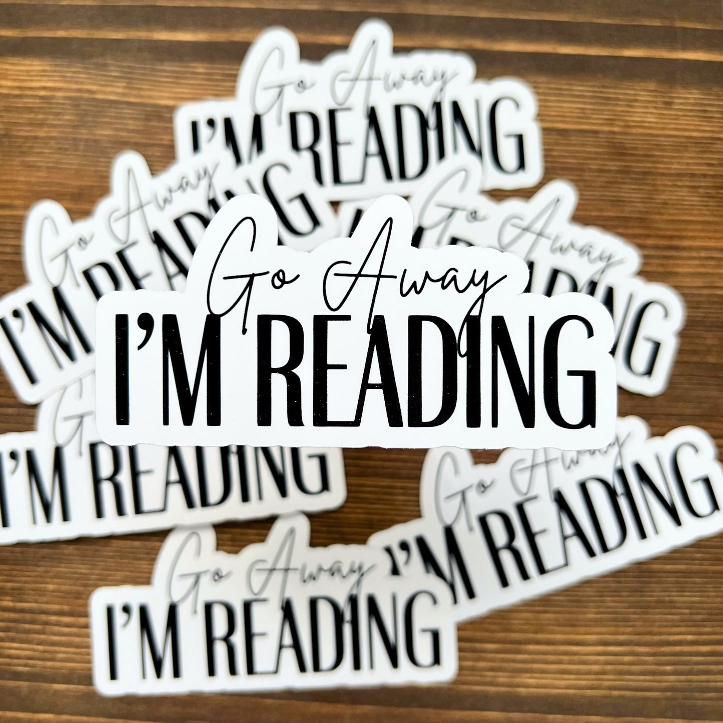 Go Away, I'm Reading Sassy Bookish Sticker