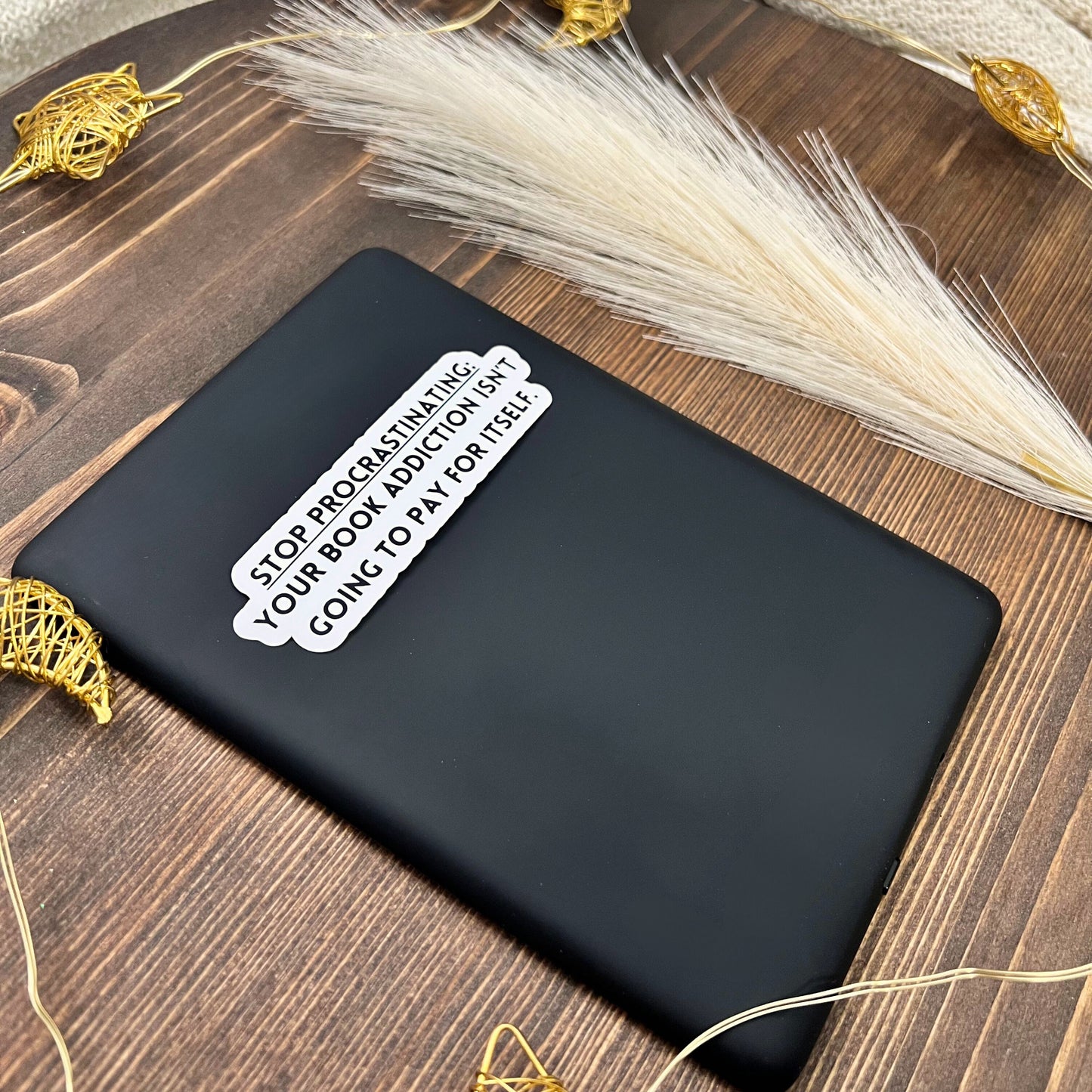 Stop Procrastinating Bookish Sticker